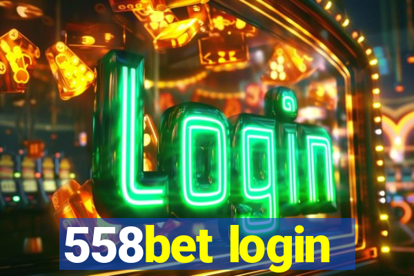 558bet login